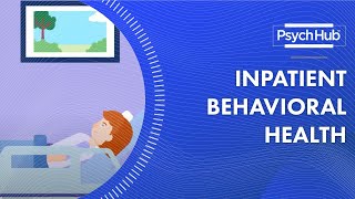 Inpatient Behavioral Health [upl. by Sessler]