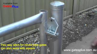 Gate Latch 2 way for round pipe and square [upl. by Jerrold]