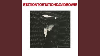 Station to Station 2016 Remaster [upl. by Stephan]