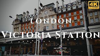 London Victoria Station Walk Through England 4K [upl. by Eylsel386]