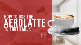 How To Use the AeroLatte To Froth Milk [upl. by Daniyal]