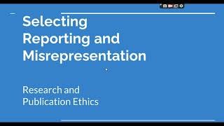 Selective Reporting and Misrepresentation of data Research and Publication ethics Phd coursework [upl. by Loredana]