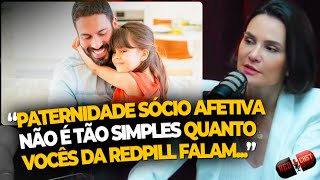 COMO FUNCIONA O RECONHECIMENTO DA PATERNIDADE SOCIOAFETIVA  REDCAST  RAFAELA FILTER ADVOGADA [upl. by Coady]